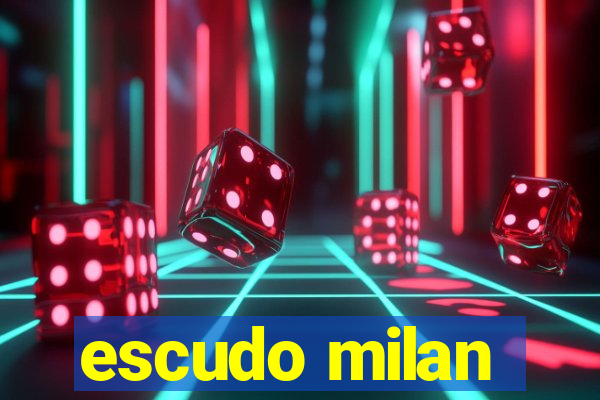 escudo milan